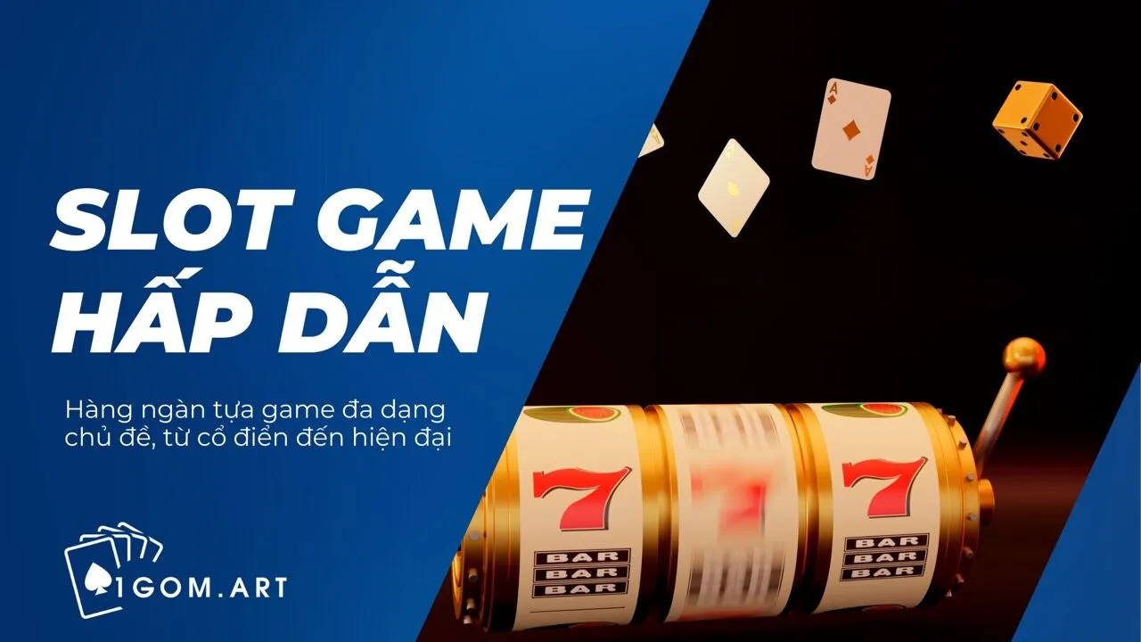Slotgame hấp dẫn